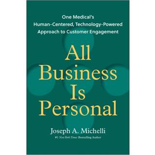 All Business Is Personal