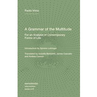 A Grammar of the Multitude
