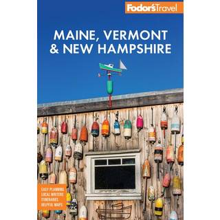 Fodor's Maine, Vermont & New Hampshire