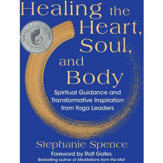 Healing the Heart, Soul, and Body