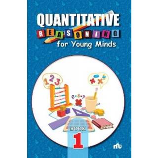 Quantitative Reasoning For Young Minds Level 1