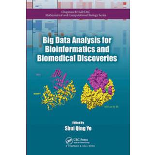 Big Data Analysis for Bioinformatics and Biomedical Discoveries