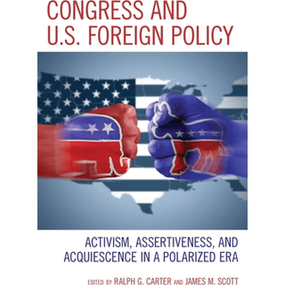 Congress and U.S. Foreign Policy