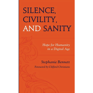 Silence, Civility, and Sanity