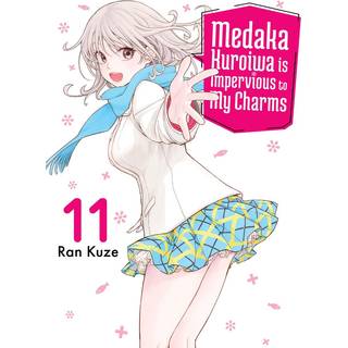 Medaka Kuroiwa Is Impervious to My Charms 11