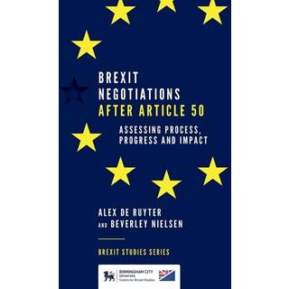 Brexit Negotiations After Article 50