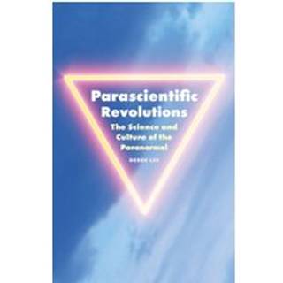 Parascientific Revolutions