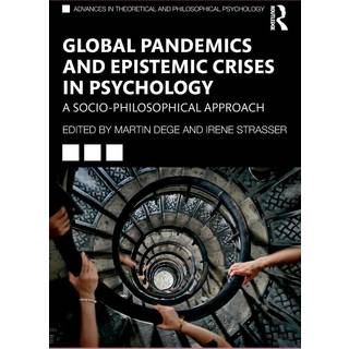 Global Pandemics and Epistemic Crises in Psychology
