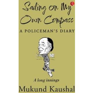 Sailing on My Own Compass (Hb)