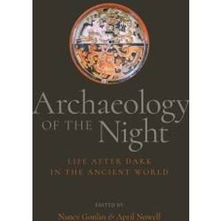 Archaeology of the Night