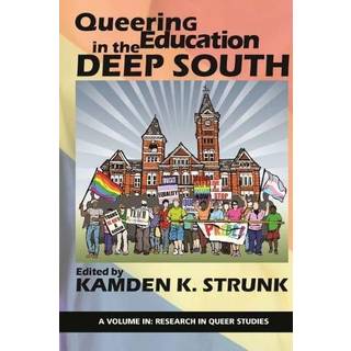 Queering Education in the Deep South