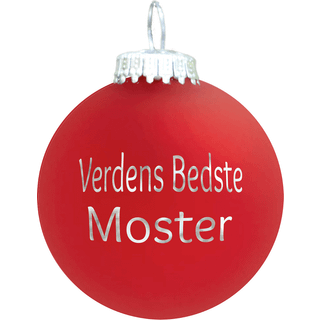 Julekugle Mat rød "Verdens Bedste Moster"