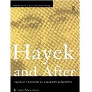 Hayek and After
