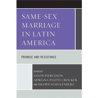 Same-Sex Marriage in Latin America