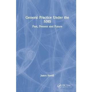 General Practice Under the NHS