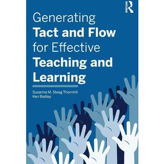 Generating Tact and Flow for Effective Teaching and Learning