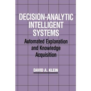 Decision-Analytic Intelligent Systems