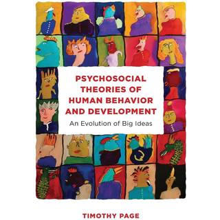 Psychosocial Theories of Human Behavior and Development