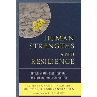 Human Strengths and Resilience