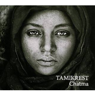 Tamikrest - Chatma