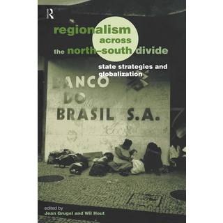 Regionalism across the North/South Divide
