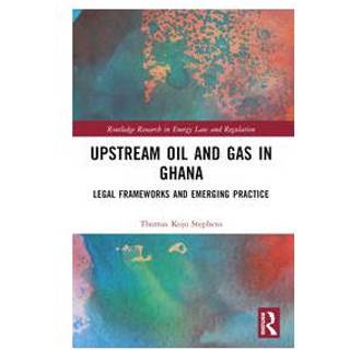 Upstream Oil and Gas in Ghana