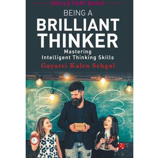 Being A Brilliant Thinker
