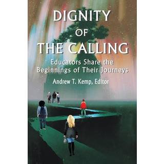 Dignity of the Calling