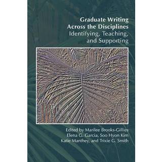 Graduate Writing Across the Disciplines