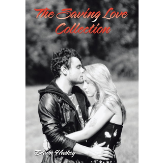 The Saving Love Collection