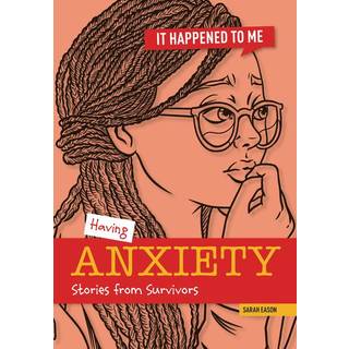 Having Anxiety
