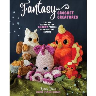 Fantasy Crochet Creatures