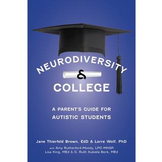 The Parent's Guide to College for Students with Autism