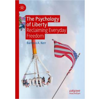 The Psychology of Liberty