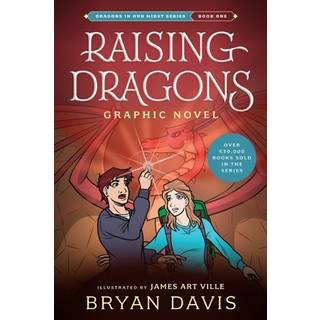 Raising Dragons Graphic Novel
