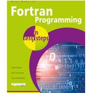 Fortran Programming in easy steps