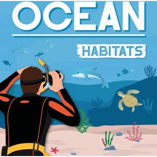 Ocean Habitats
