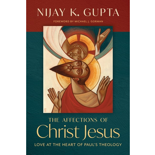 The Affections of Christ Jesus