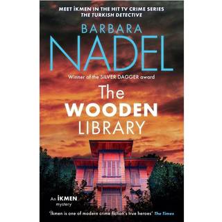 The Wooden Library (Ikmen Mystery 27)