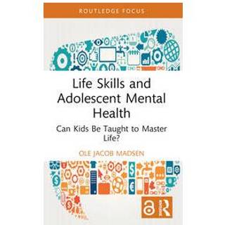 Life Skills and Adolescent Mental Health