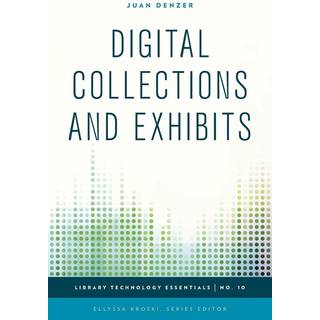 Digital Collections and Exhibits