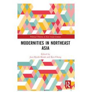 Modernities in Northeast Asia
