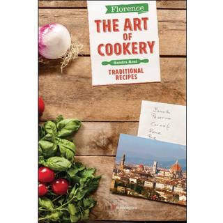 Florence The Art of Cookery