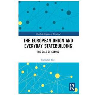 The European Union and Everyday Statebuilding