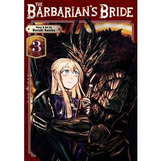 The Barbarian's Bride Vol. 3