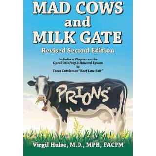 Mad Cows and Milk Gate