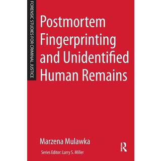 Postmortem Fingerprinting and Unidentified Human Remains