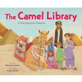 The Camel Library: A True Story from Pakistan