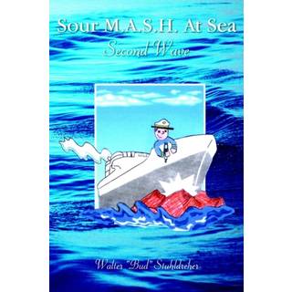 Sour M.A.S.H. At Sea - Second Wave