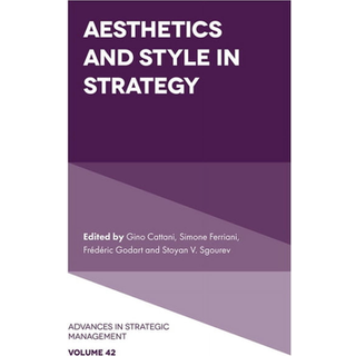 Aesthetics and Style in Strategy
